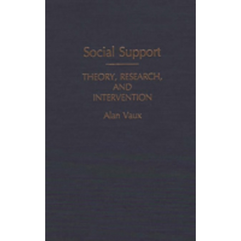 social support: theory, research, and intervention