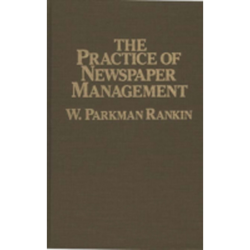 the practice of newspaper management