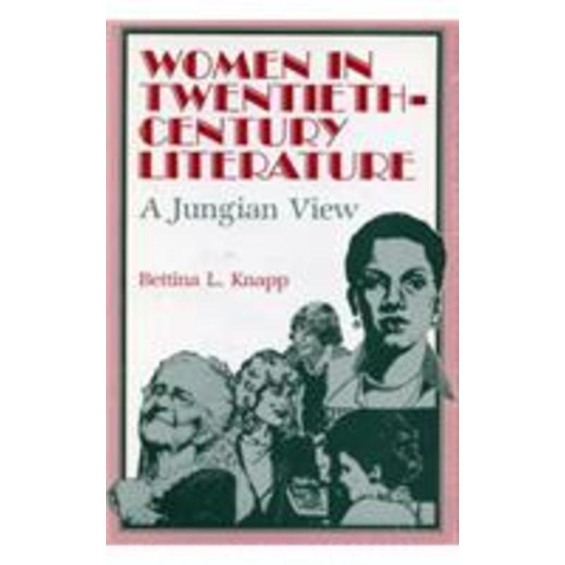 women in twentieth-century literature: a jungian view