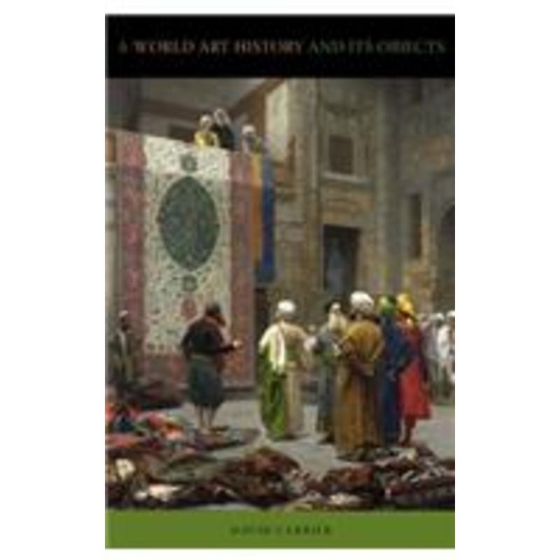 world art history and its objects