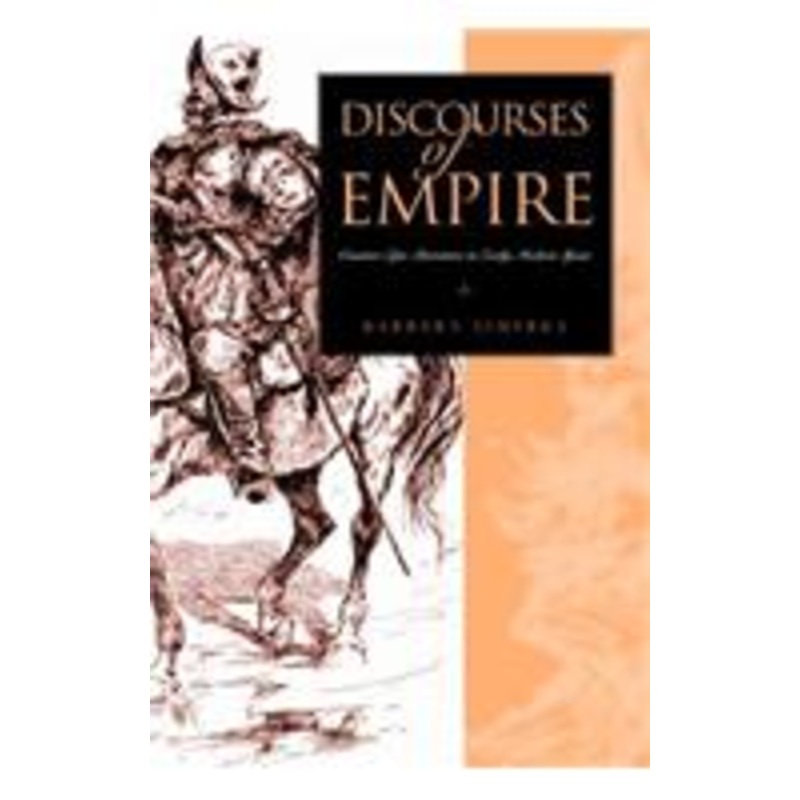 discourses of empire: counter-epic literature in early modern spain