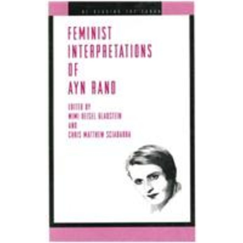feminist interpretations of ayn rand