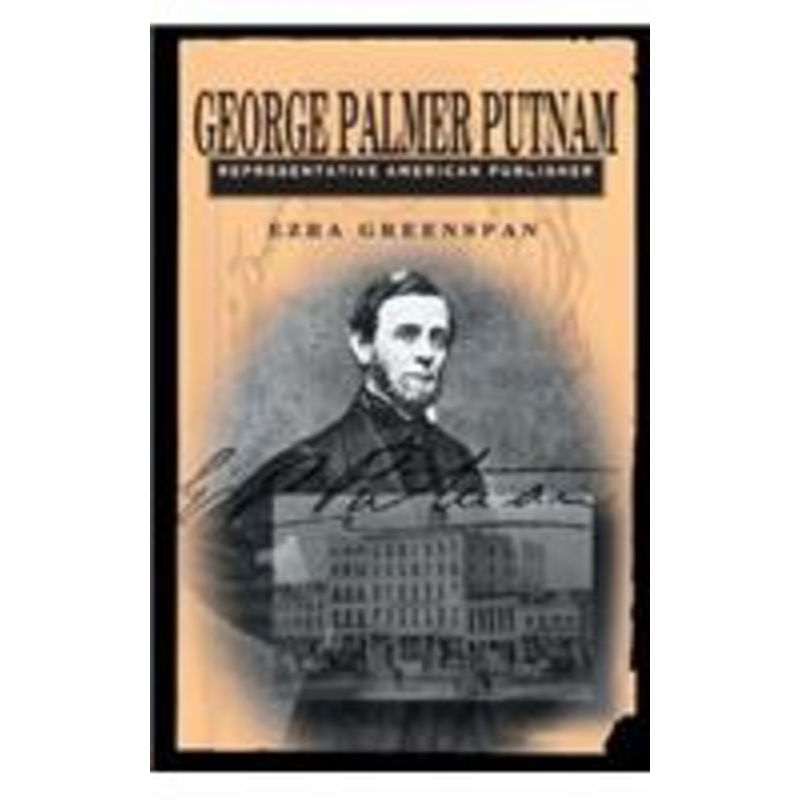 george palmer putnam: representative american publisher