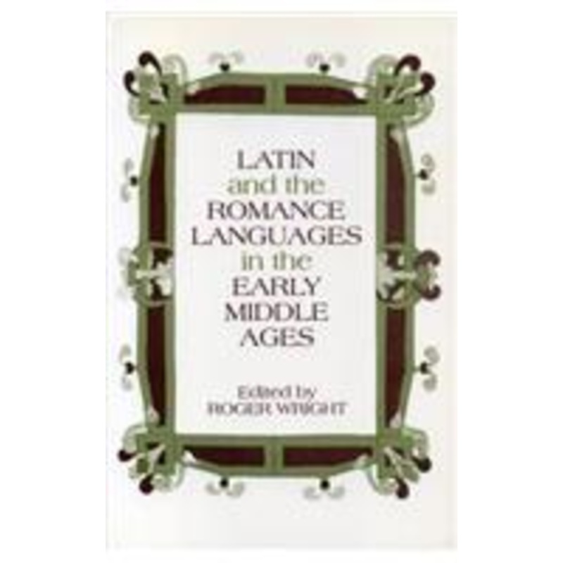 latin and the romance languages in the middle ages