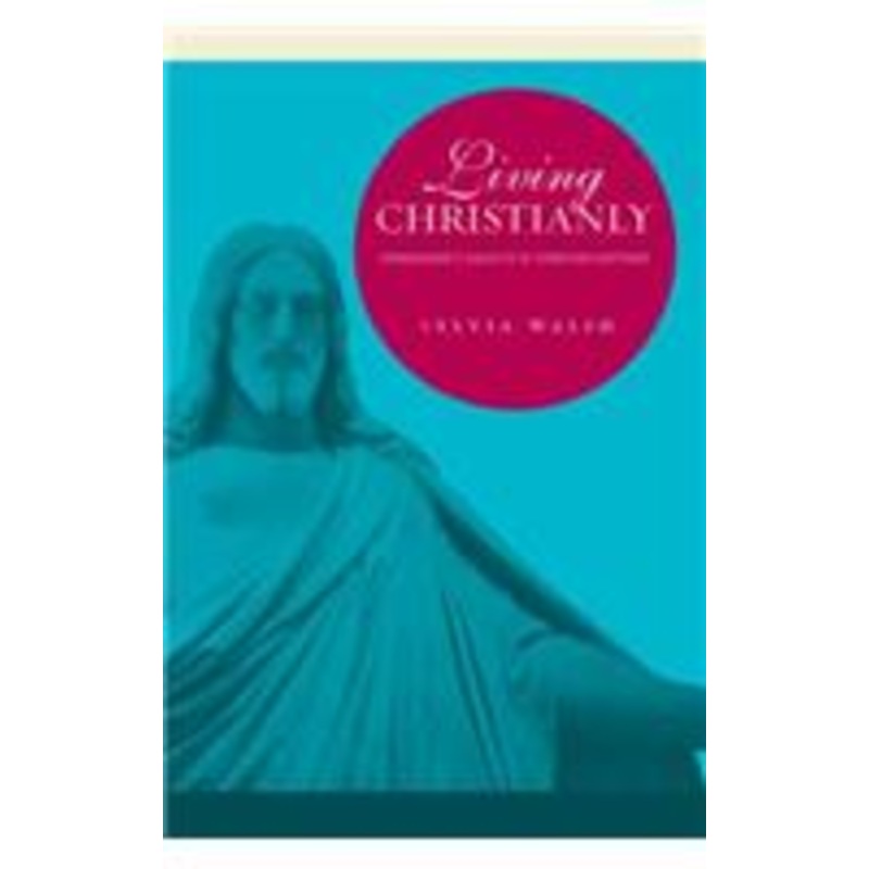 living christianly: kierkegaard’s dialectic of christian existence