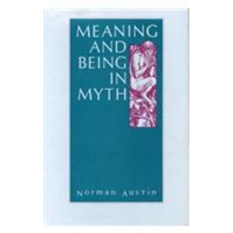 meaning and being in myth