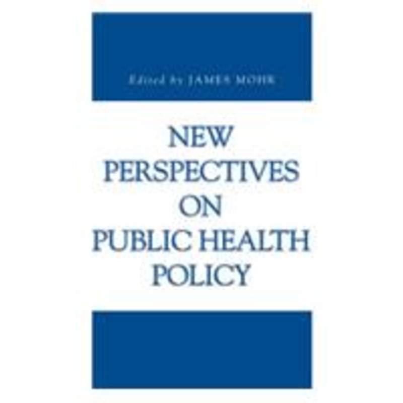 new perspectives on public health policy