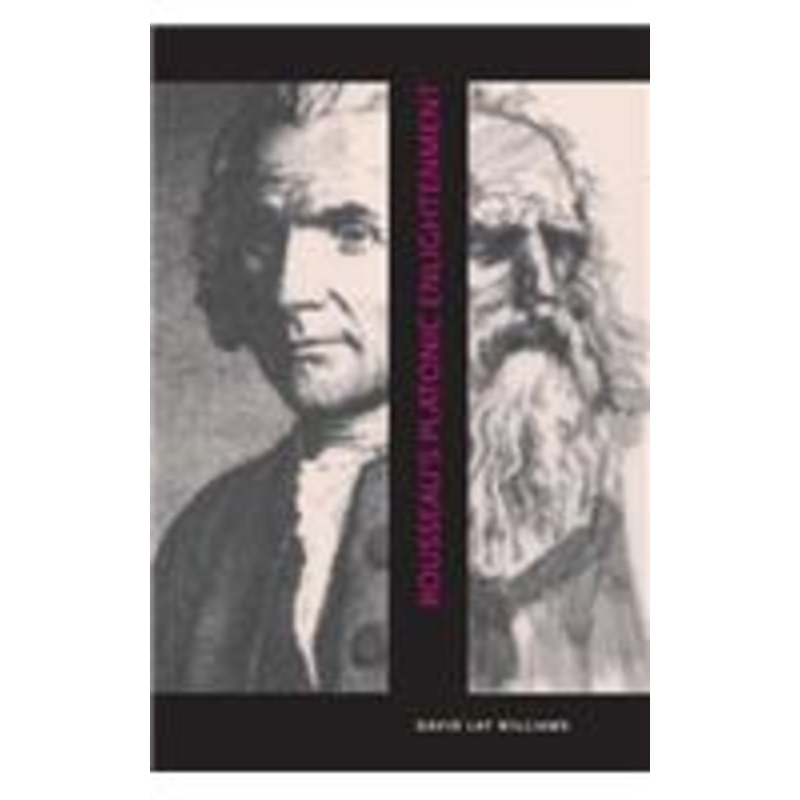 rousseau’s platonic enlightenment