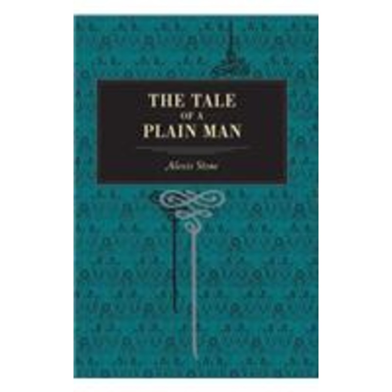 the tale of a plain man
