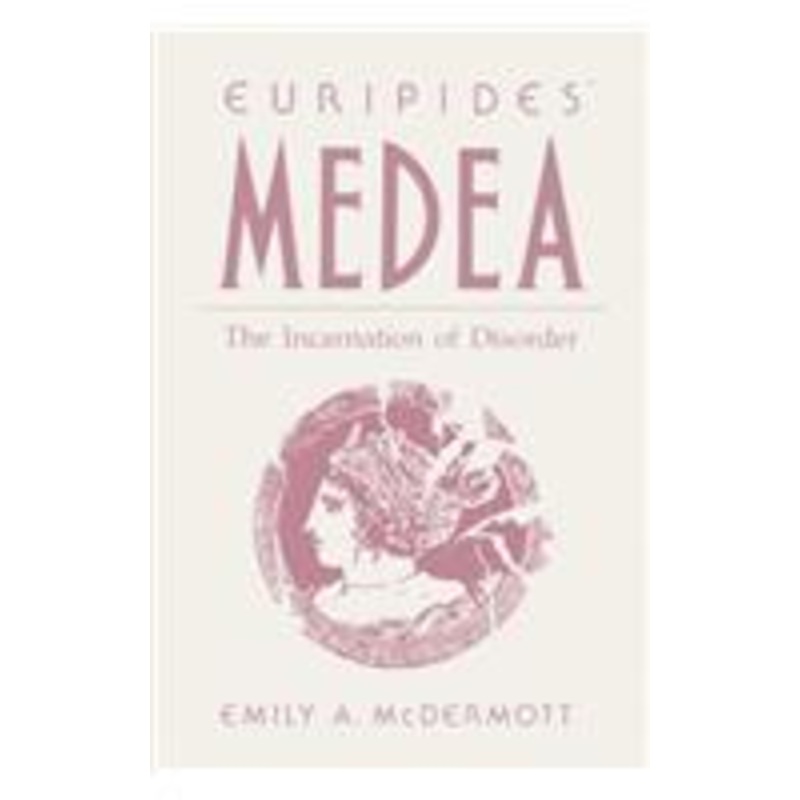 euripides’ medea: the incarnation of disorder