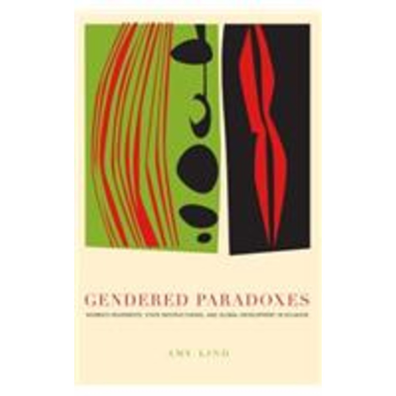 gendered paradoxes: women’s movements, state restructuring, and global development in ecuador