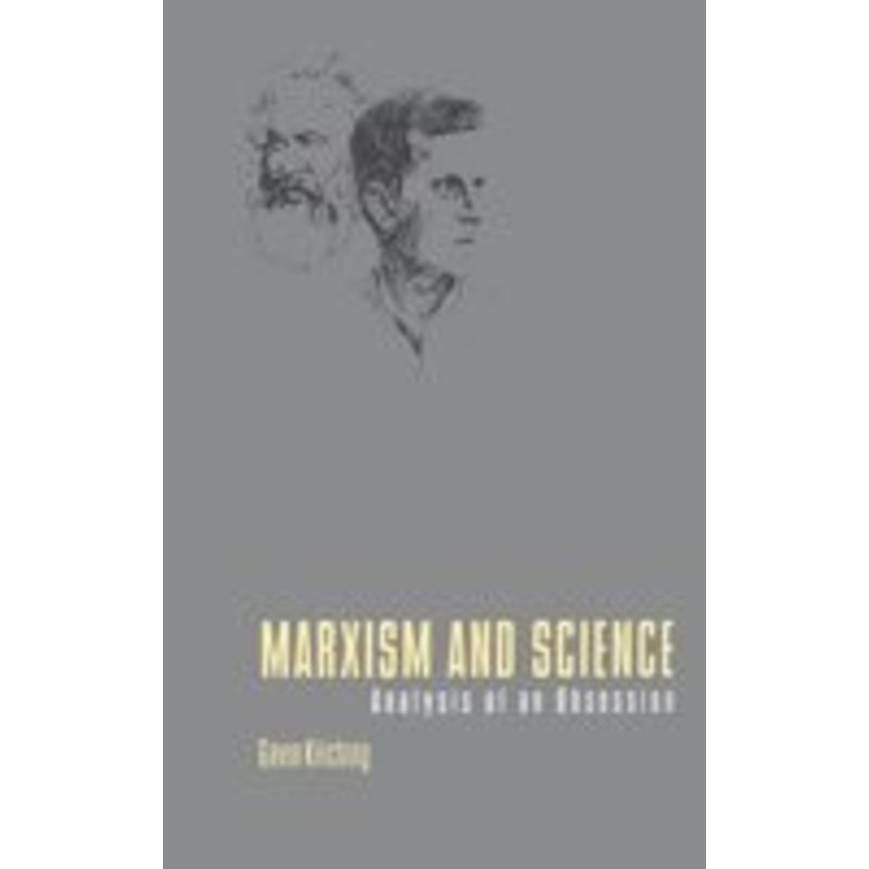marxism and science: analysis of an obsession