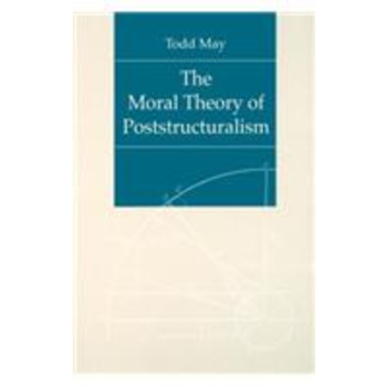 the moral theory of poststructuralism