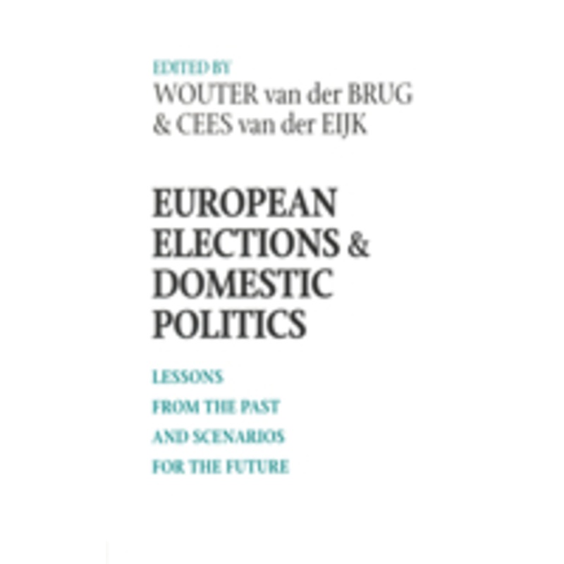 european elections and domestic politics: lessons from the past and scenarios for the future