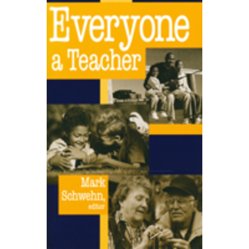 everyone a teacher