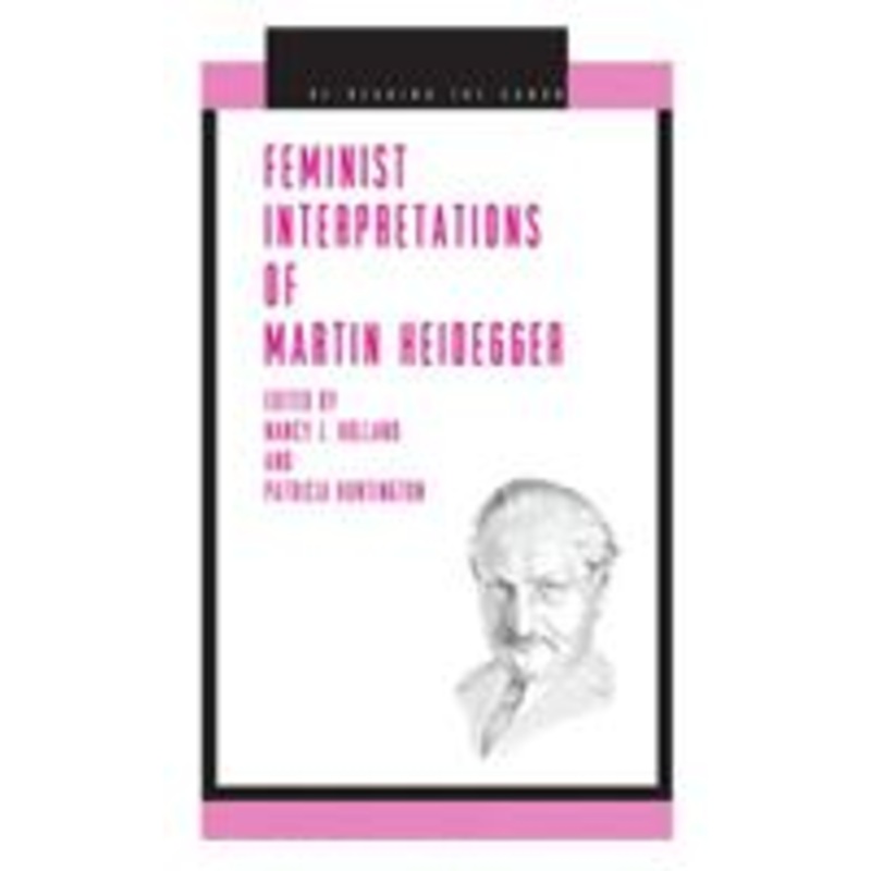 feminist interpretations of martin heidegger