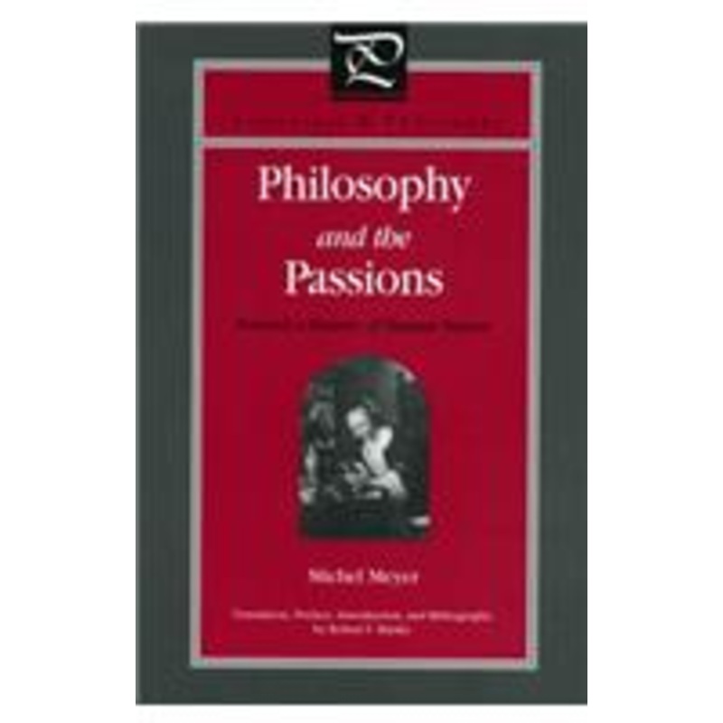 philosophy and the passions: toward a history of human nature
