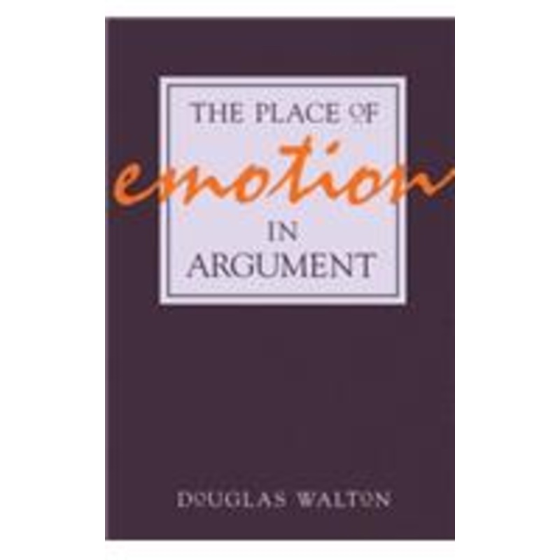 the place of emotion in argument
