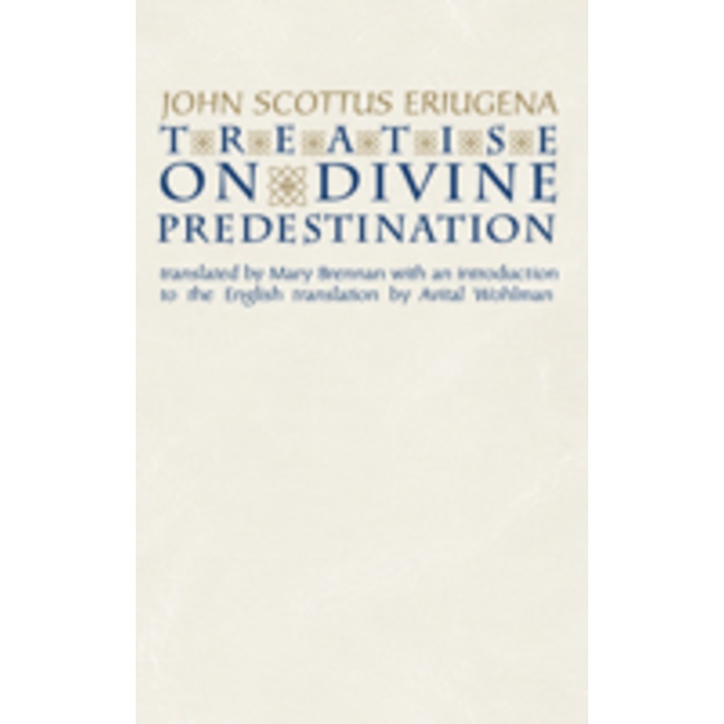 treatise on divine predestination