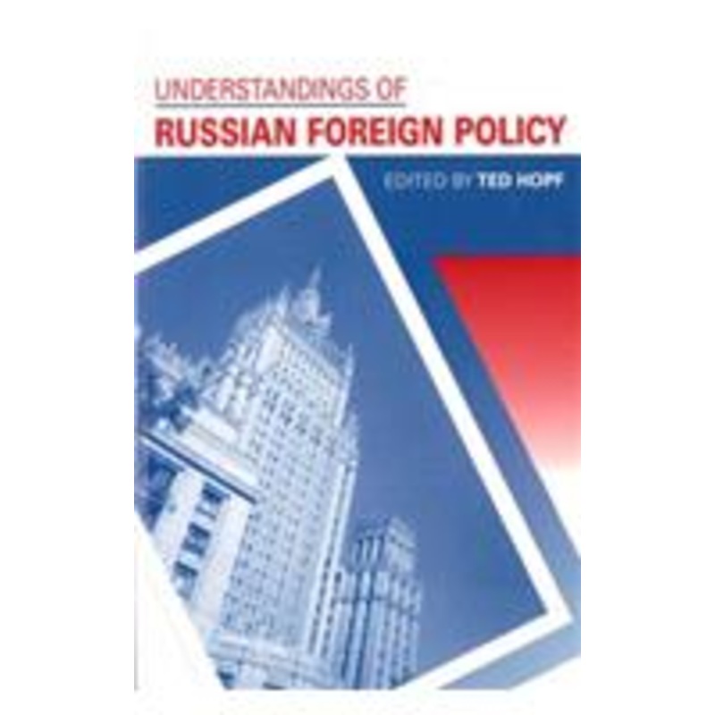 understandings of russian foreign policy