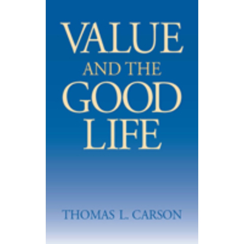 value the good life