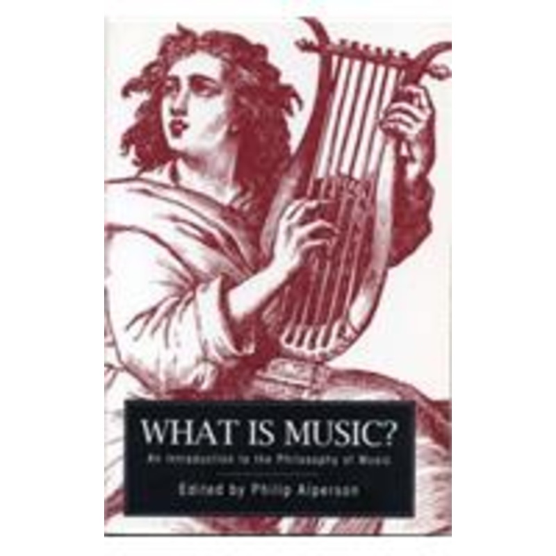 what is music?: an introduction to the philosophy of music