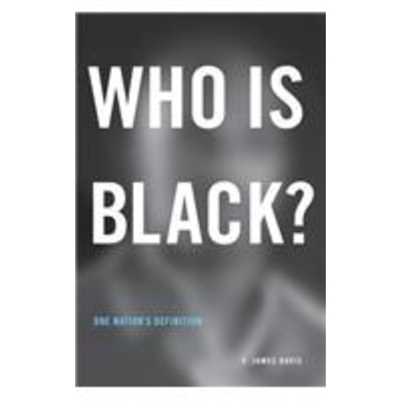 who is black?: one nation’s definition
