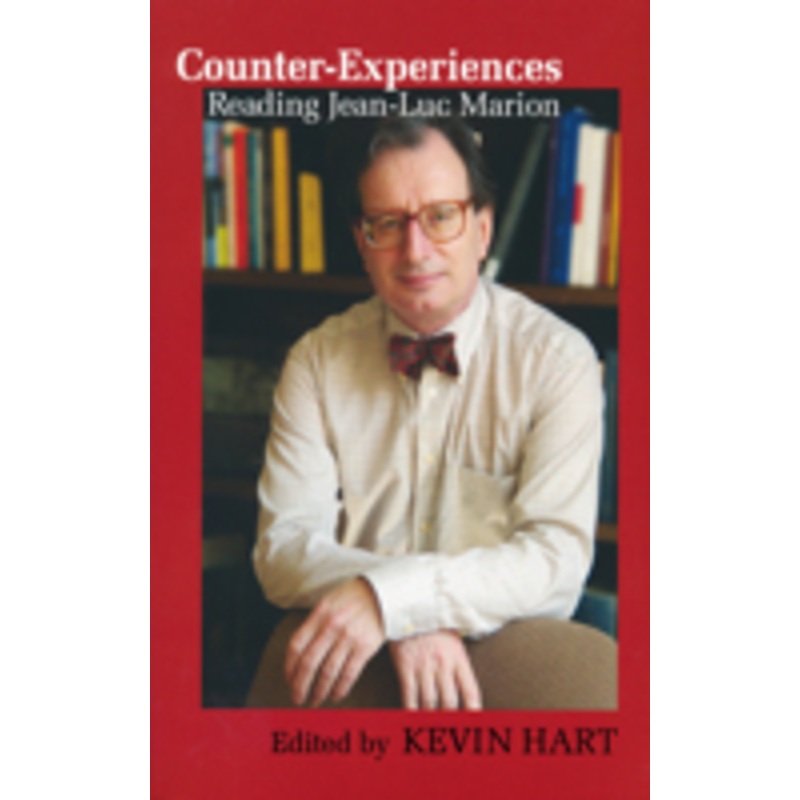 counter-experiences: reading jean-luc marion