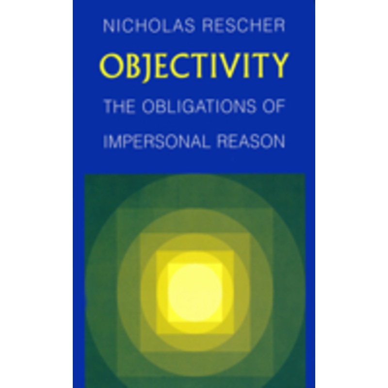 objectivity: obligations of impersonal reason