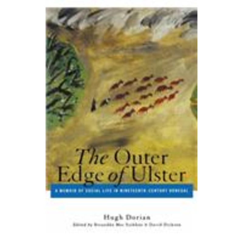 outer edge of ulster: a memoir of social life in nineteenth-century donegal