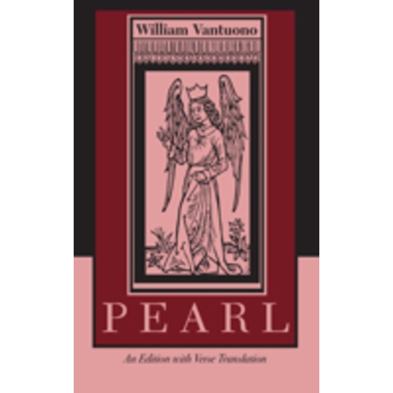 pearl: an edition with verse translation