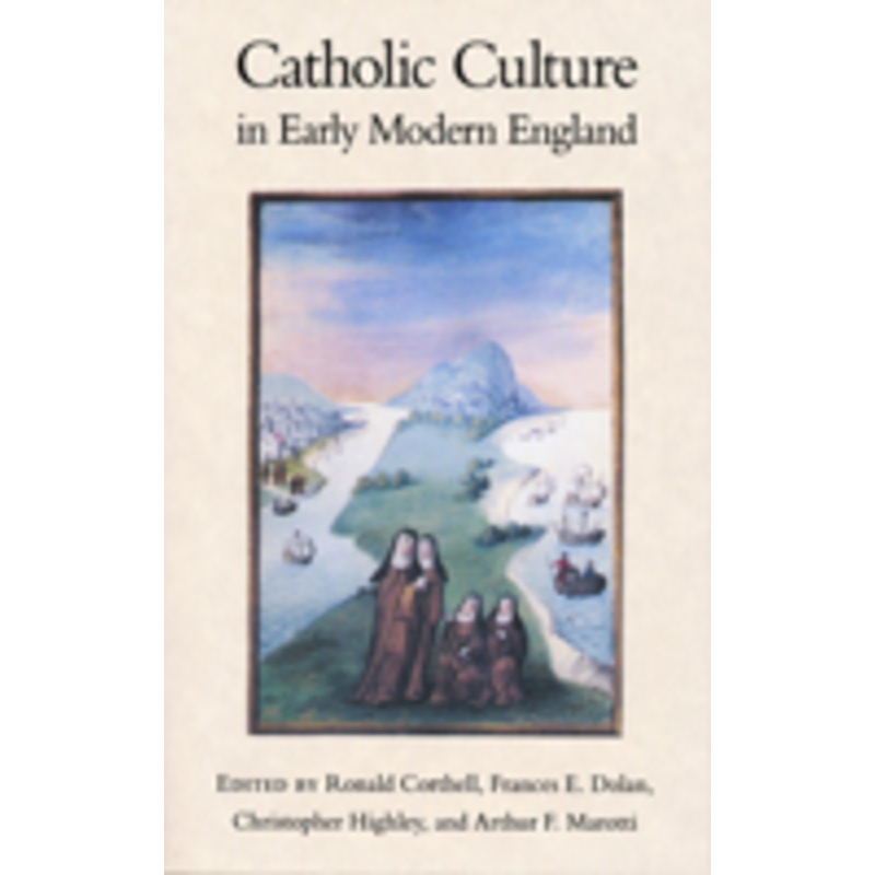 catholic culture in early modern england