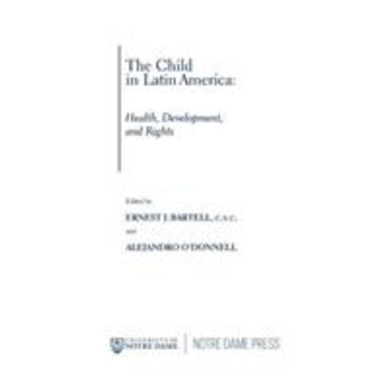 child in latin america: health, development, and rights