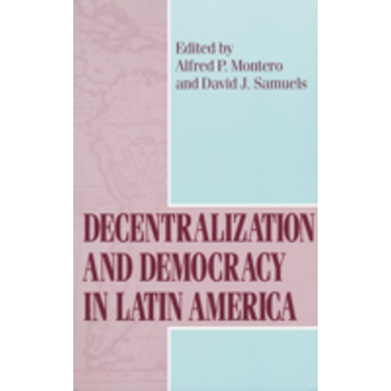 decentralization democracy in latin am