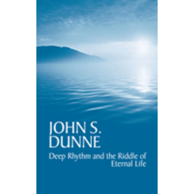 deep rhythm and the riddle of eternal life