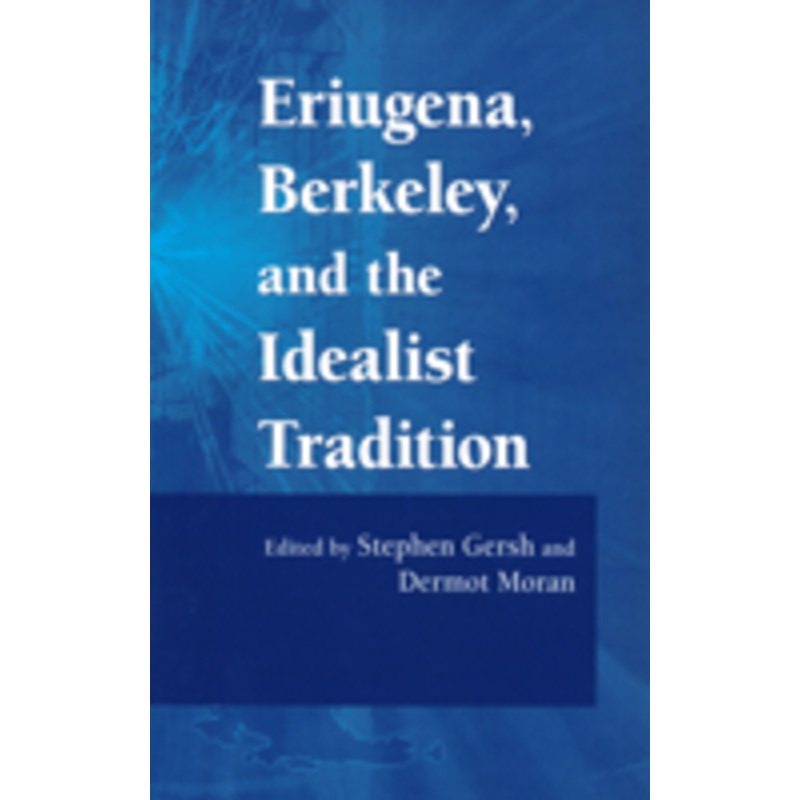 eriugena, berkeley, and the idealist tradition