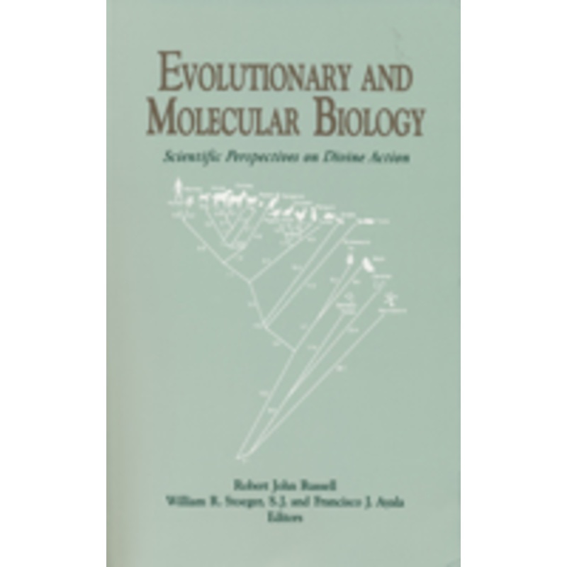 evolutionary molecular biology: scientific perspectives on divine action