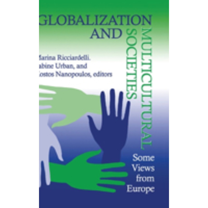 globalization and multicultural societies: some views from europe