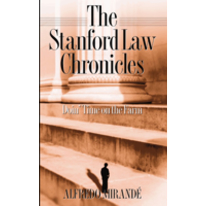 stanford law chronicles: doin’ time on the farm