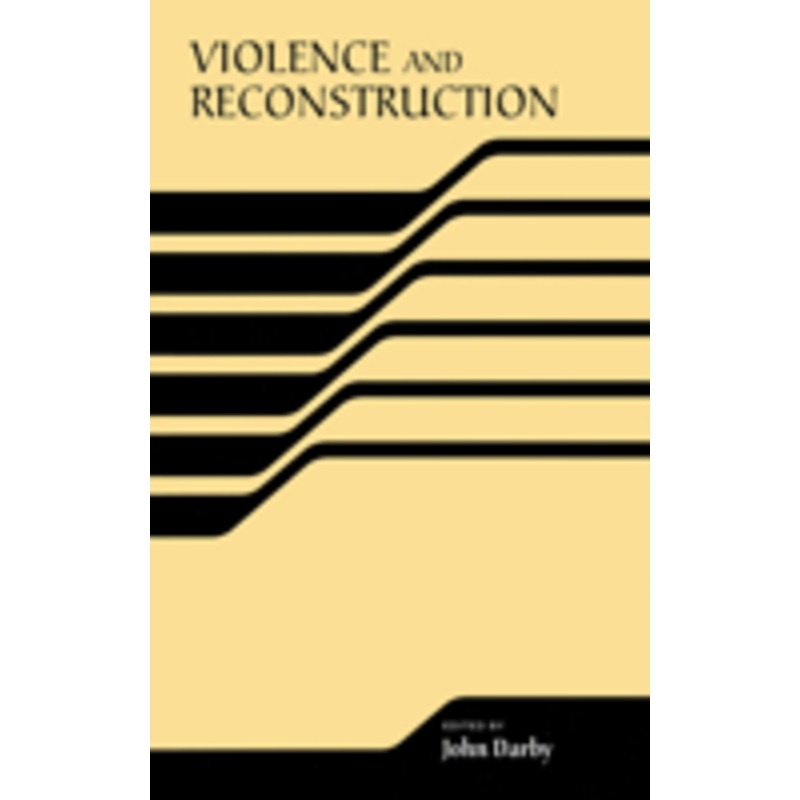 violence and reconstruction