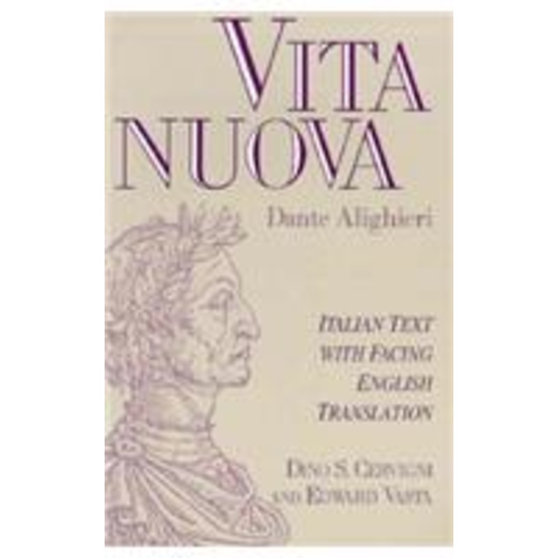 vita nuova: italian text with facing english translation