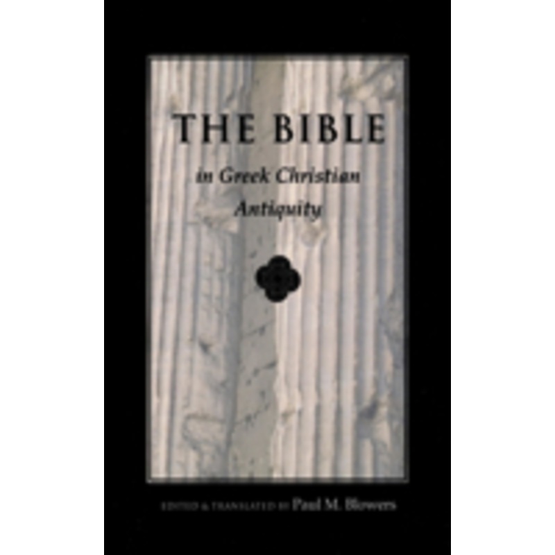 bible in greek christian antiquity