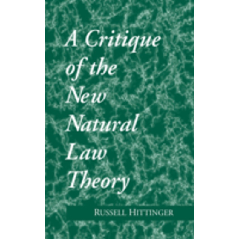 critique of the new natural law theory