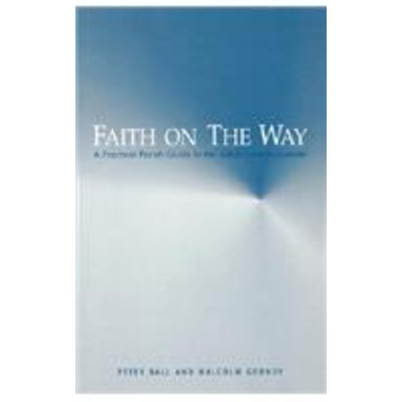 faith on the way: a practical parish guide to the adult catechumenate