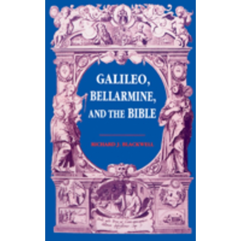 galileo, bellarmine, and the bible