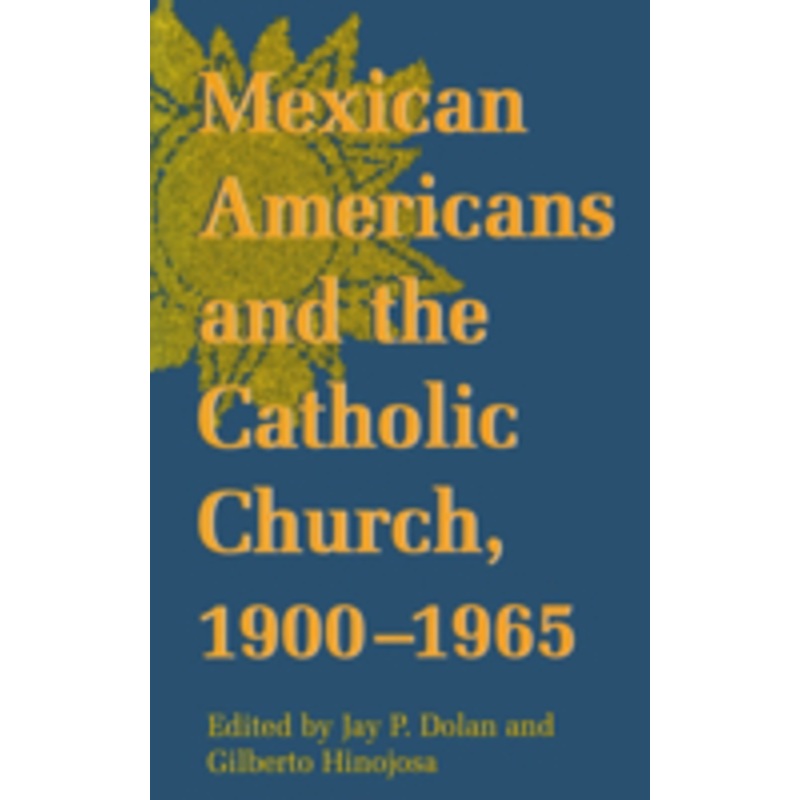 mexican americans catholic church