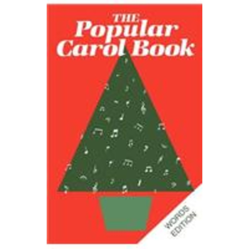 popular carol book: words edition