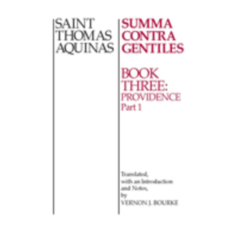 summa contra gentiles: book 3: providence, part i