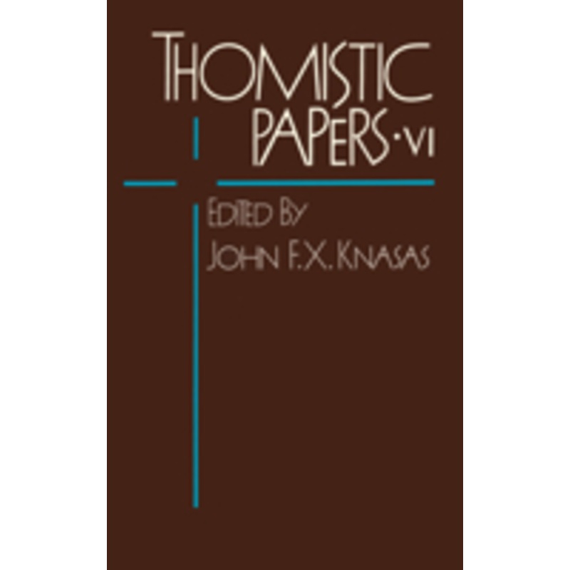 thomistic papers vi