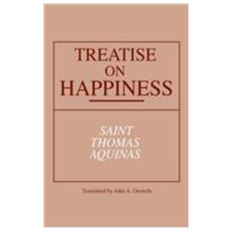 treatise on happiness